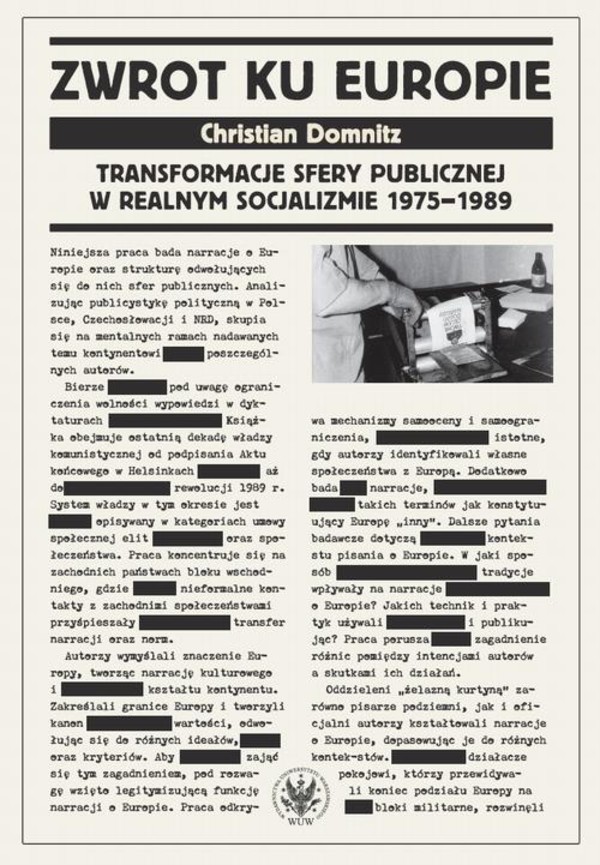 Zwrot ku Europie - mobi, epub, pdf Transformacje sfery publicznej w realnym socjalizmie 1975-1989