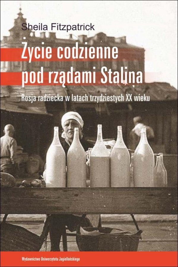 Życie codzienne pod rządami Stalina Rosja radziecka w latach trzydziestych XX wieku