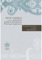 Życie i dzieło Profesora Bogdana Nawroczyńskiego, wybitnego Zagłębianina - pdf