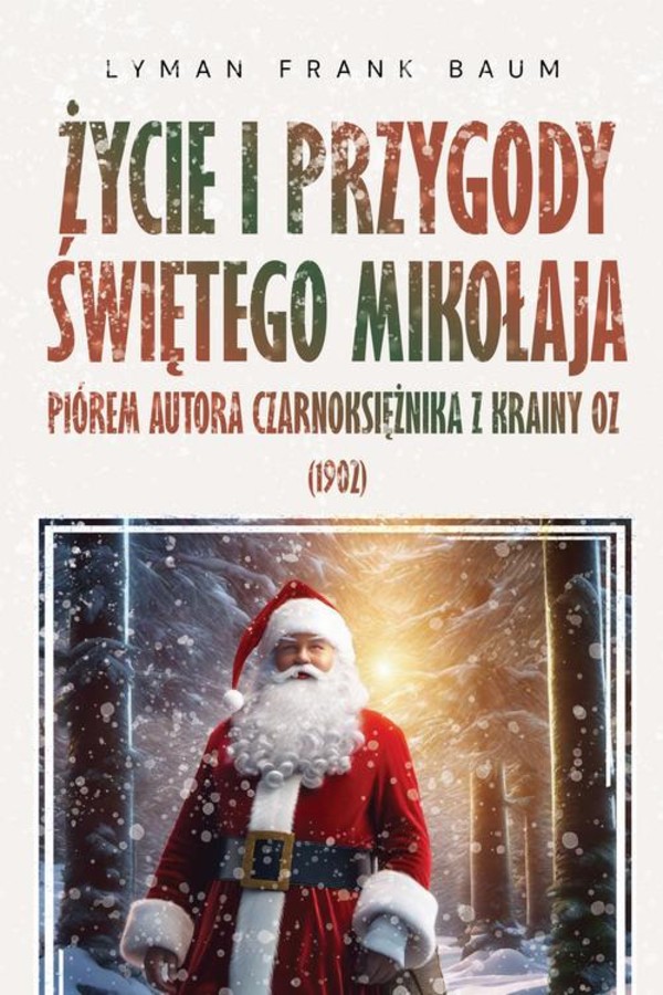Życie i Przygody Świętego Mikołaja - mobi, epub, pdf