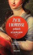 Życie i romanse polskich arystokratów - mobi, epub