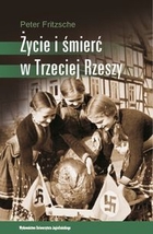 Życie i śmierć w Trzeciej Rzeszy