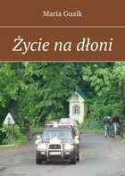 Życie na dłoni - mobi, epub