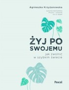 Żyj po swojemu - mobi, epub