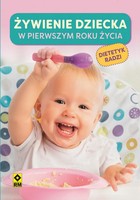 Żywienie dziecka w pierwszym roku życia - mobi, epub, pdf