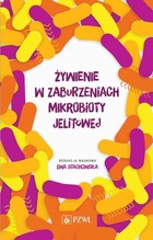 Żywienie w zaburzeniach mikrobioty jelitowej - mobi, epub