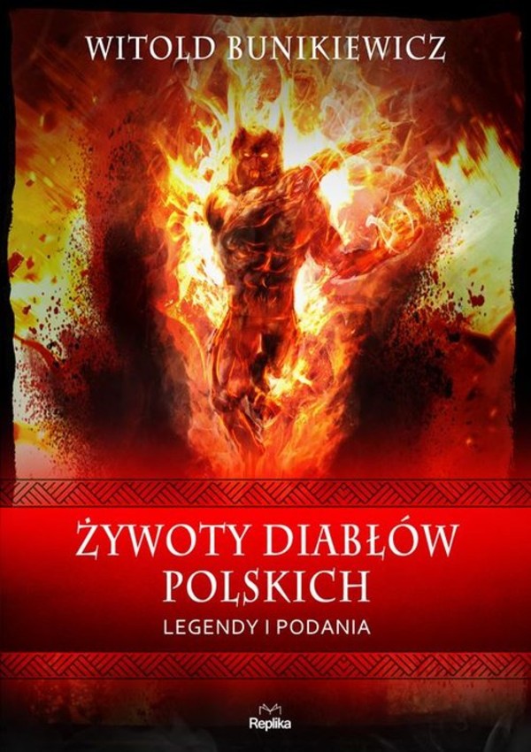 Żywoty diabłów polskich Legendy i podania