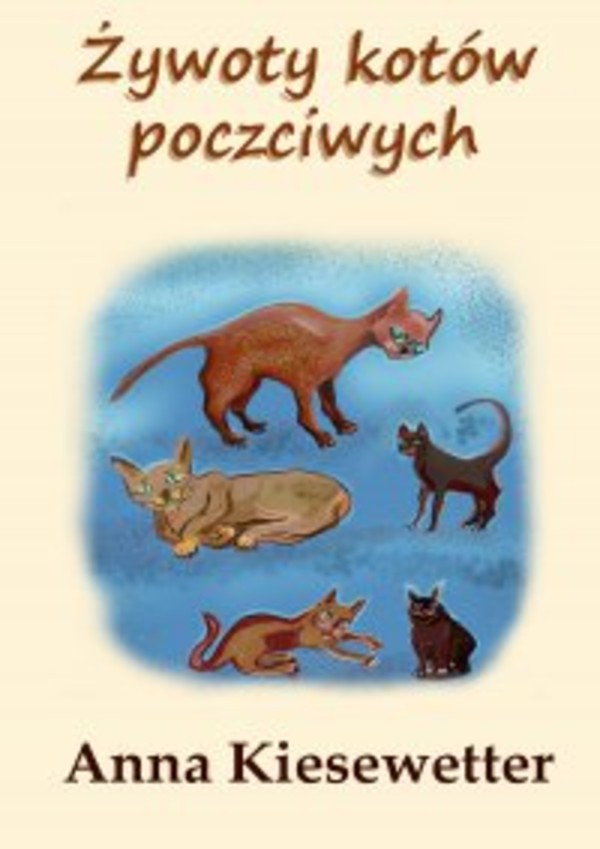 Żywoty kotów poczciwych - mobi, epub, pdf
